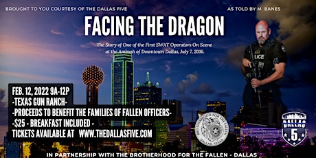 Facing the Dragon - A SWAT Operator's Account from the Ambush in Dallas tickets