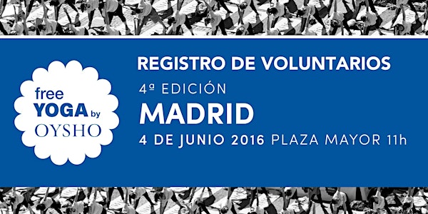 Voluntarios Free Yoga by OYSHO- Madrid '16