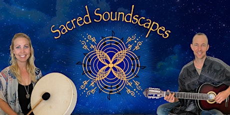SACRED SOUNDSCAPES tickets