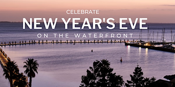 New Year's Eve on the Waterfront 2021