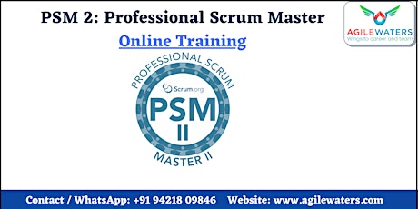 PSM II -Professional Scrum Master II Online Training tickets
