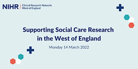 Supporting Social Care Research in the West of England