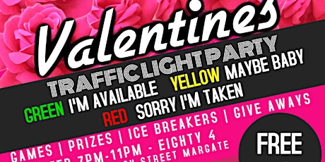 Valentines Traffic Light Party tickets