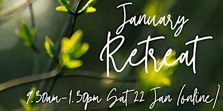 January Retreat (online) tickets