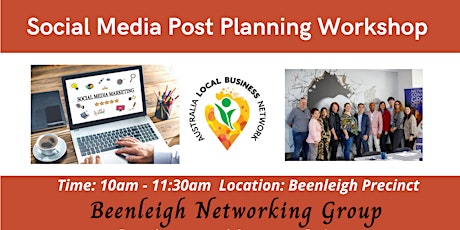 Beenleigh Networking Group - Social Media Marketing Workshop tickets