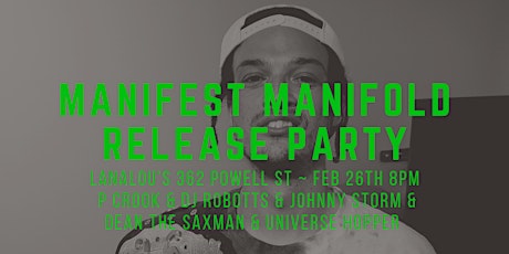 Manifest Manifold Release Party tickets