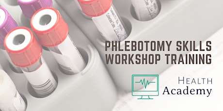 Phlebotomy Skills Workshop - Face-to-Face tickets