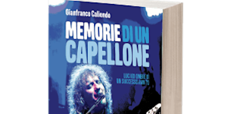 Immagine principale di Memorie di un capellone-Gianfranco Caliendo 