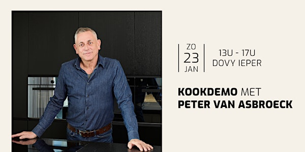 Kookdemo met Peter Van Asbroeck op 23/01 - Dovy Ieper