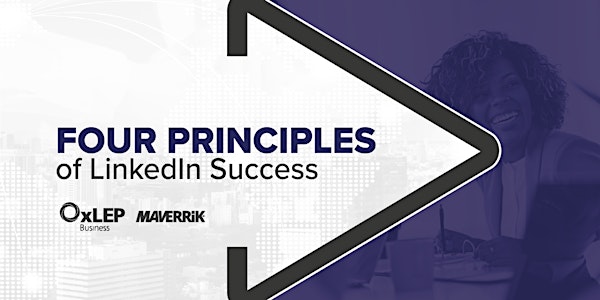 Four Principles of LinkedIn Success