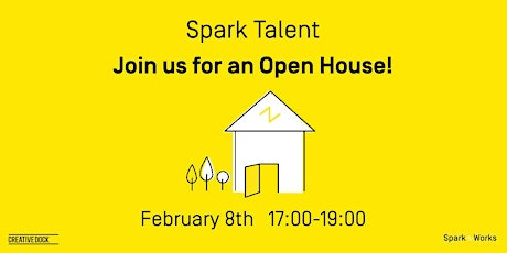 Open House for Spark and Creative Talents primary image