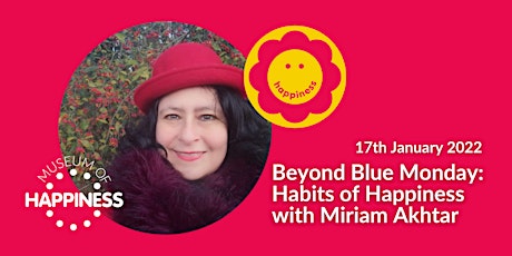 Beyond Blue Monday: Habits of Happiness with Miriam Akhtar tickets