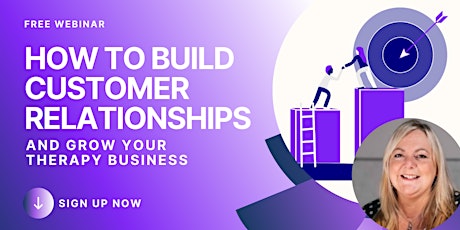 How To Build Customer Relationships And Grow Your Business tickets