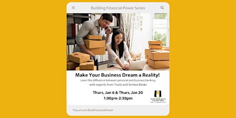 Make Your Business Dream a Reality!- Entreprenuerial Banking Webinars tickets