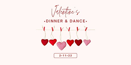 Valentine's Dinner & Dance tickets