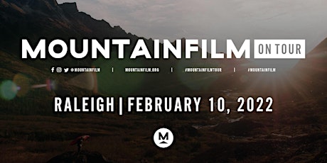 Mountainfilm on Tour | Raleigh, NC tickets