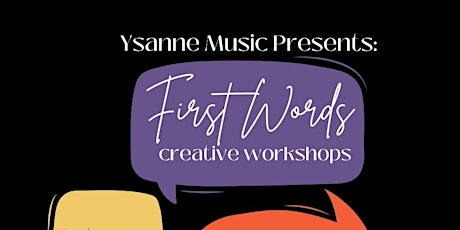 First Words: Paint Workshop and Open Mic tickets