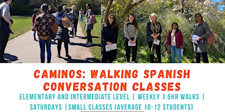 Caminos Spanish walking conversation taster class| Saturdays 10 -11.30am tickets