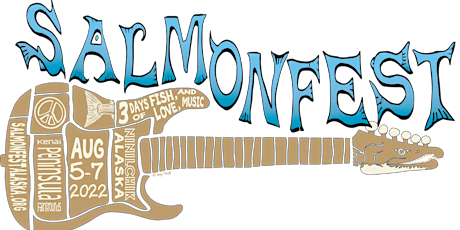 Salmonfest Alaska 2022 tickets