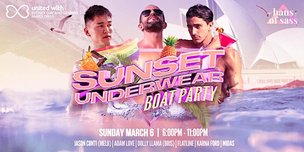 SUNSET UNDERWEAR BOAT PARTY by Haus of Sass