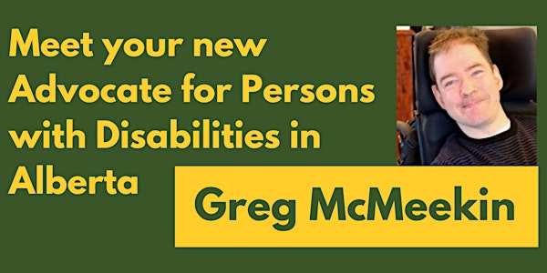 Meet your new Advocate for Persons with Disabilities in Alberta