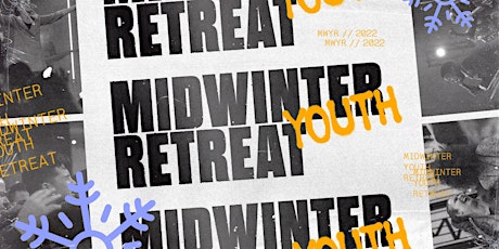 2022 Mid-Winter Youth Retreat tickets