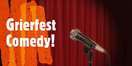 Grierfest Comedy Show! tickets