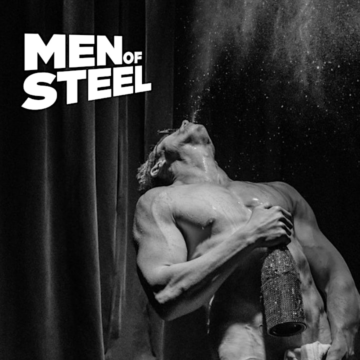 Men of Steel - NZ's Ultimate Male Revue image