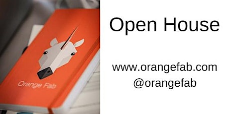 Orange Fab Open House, SF Accelerator 4/27 @ 12:30pm primary image