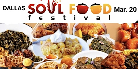 Dallas Soul Food Festival tickets