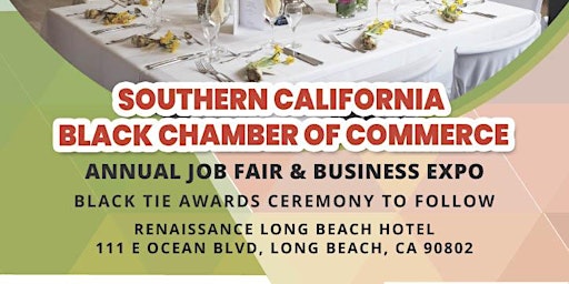 Job Fair & Business Expo Followed by Black Tie Awards Dinner