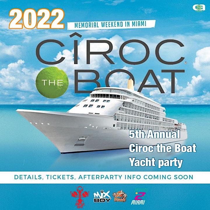 
		CIROC THE BOAT 2022 (5th Annual All-White Yacht Party) image
