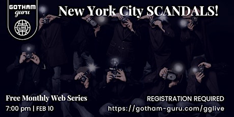 New York City SCANDALS! tickets