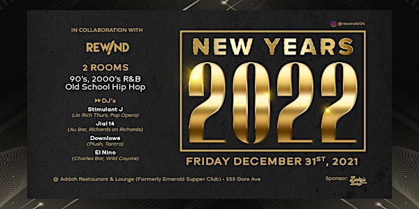 Rewind New Years Eve 2022!!!!