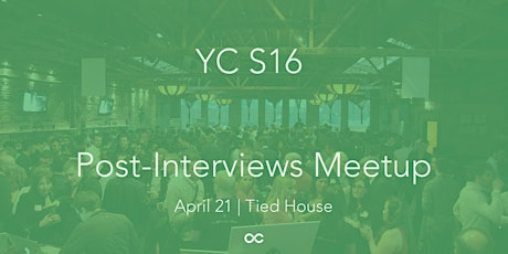 YC S16 Post-Interviews Meetup primary image