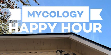 Mycology Happy Hour at Saddle Up - ATX tickets