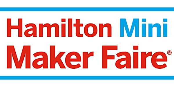 Hamilton Mini Maker Faire 2016