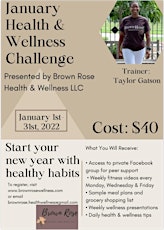 Brown Rose: January Health & Wellness Challenge tickets