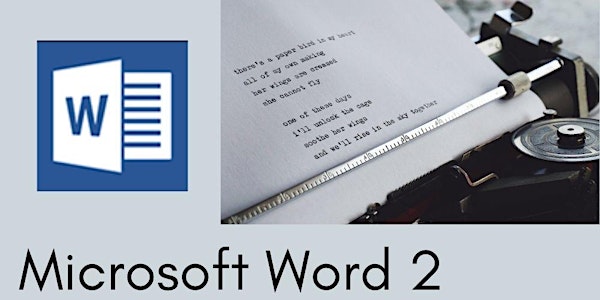 Advanced Word - 3 hr Zoom Workshop