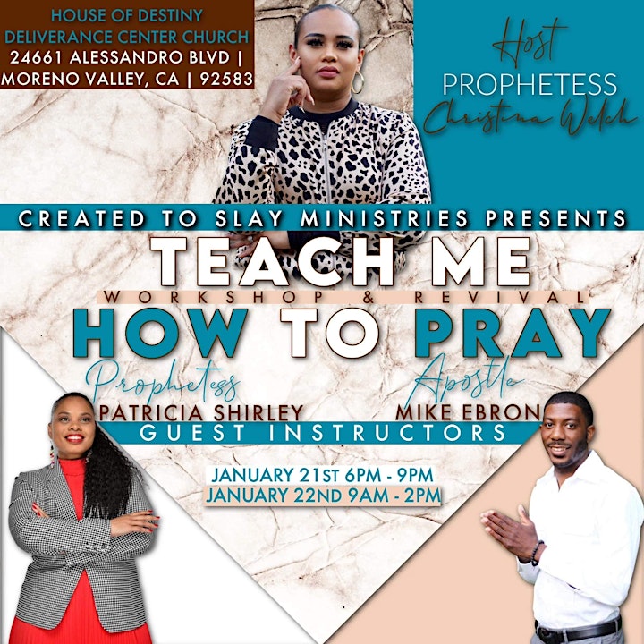 
		Created To Slay Ministries Glory Hub presents Teach Me How to Pray image
