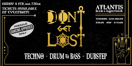 DON'T GET LOST - Dancing Approved (Presale Only) tickets