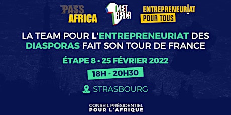La team pour l’entrepreneuriat des diasporas fait son tour de France Tickets