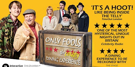 Only Fools Dining Experience! tickets