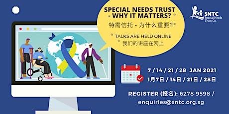 Special Needs Trust – Why it Matters? (特需信托 – 为什么重要?) - Jan 2022 tickets