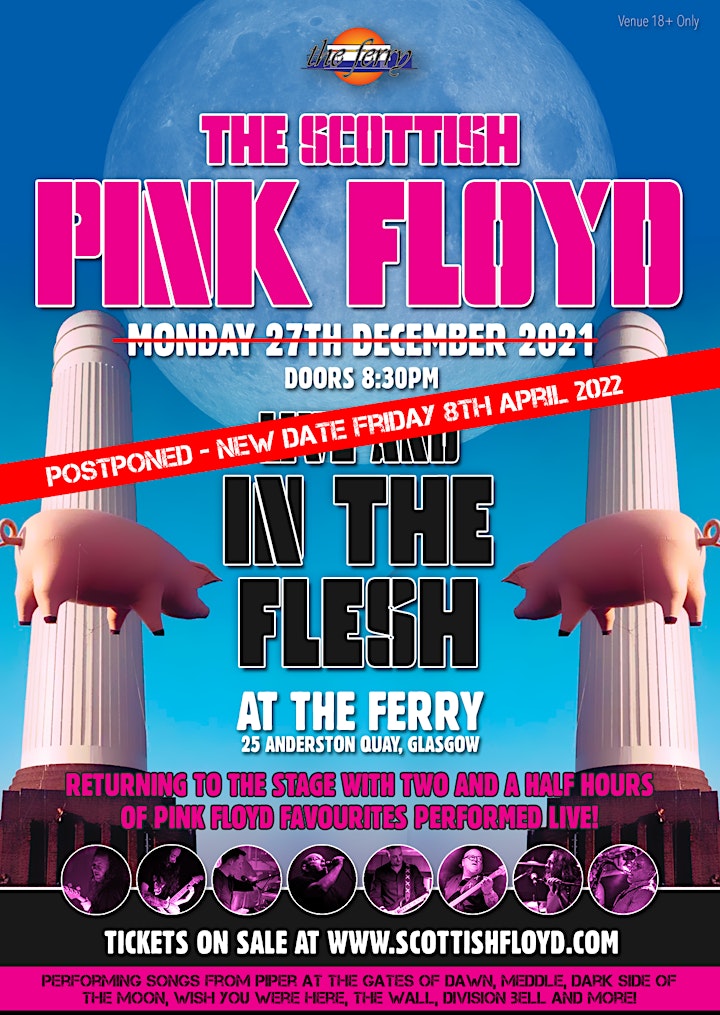 
		The Scottish Pink Floyd Live and In The Flesh! image
