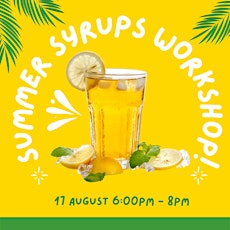 Summer Syrups