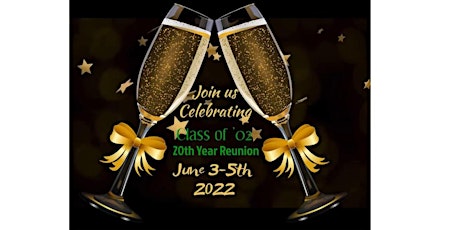 B.T.W. “Class of 2002” 20th Year Reunion tickets