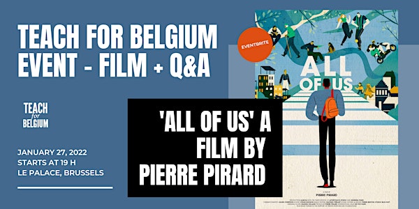 All of Us: Taking part in a world open to others - A film by Pierre Pirard