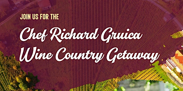 Wine Country Getaway with Chef Richard Gruica-Plešivica and Jastrebarsko