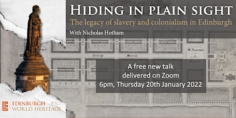 Hiding in plain sight: the legacy of slavery and colonialism in Edinburgh tickets